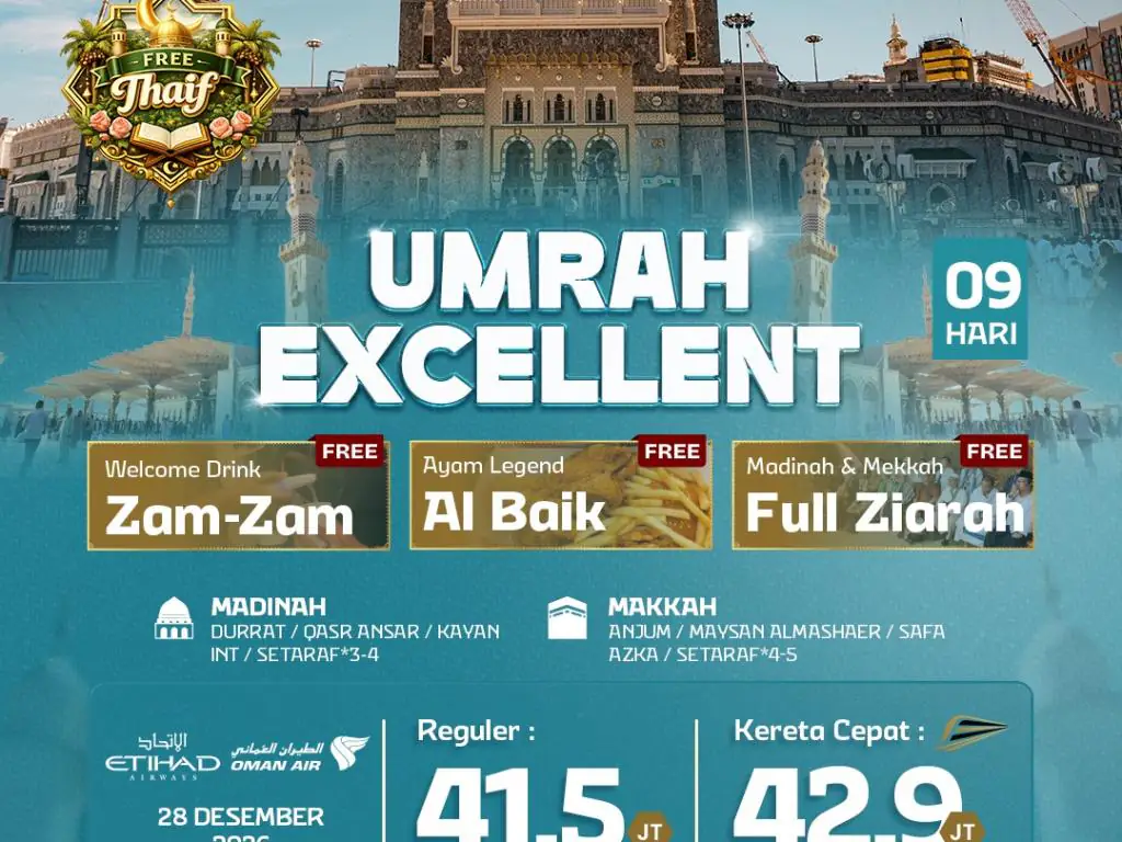 Umrah Excellent + Kereta Cepat  9 H By Ey / Wy