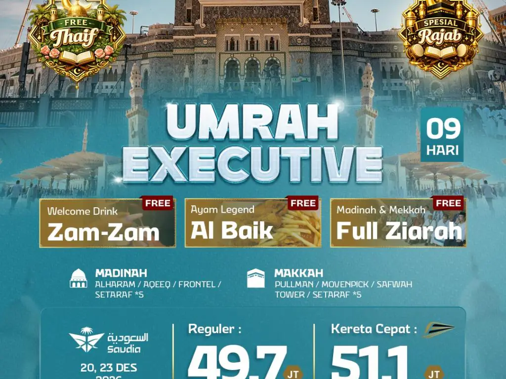 Umrah Executive + Kereta Cepat By Sv