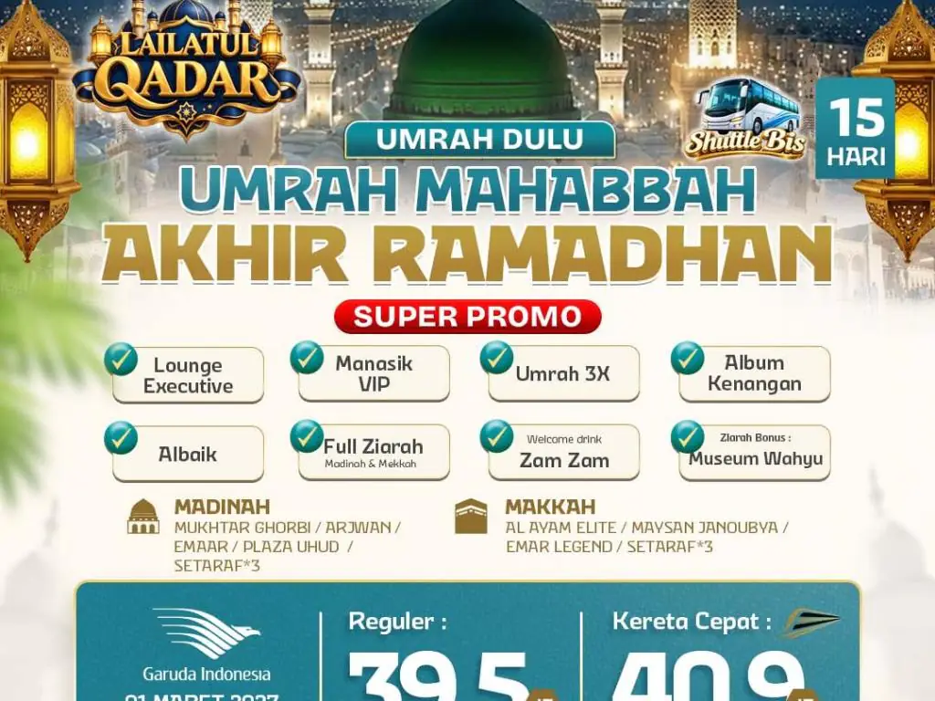 Umrah Mahabah Akhir Ramadhan  15h Super Promo By Ga  Shutle  Bus (Umrah Dulu)