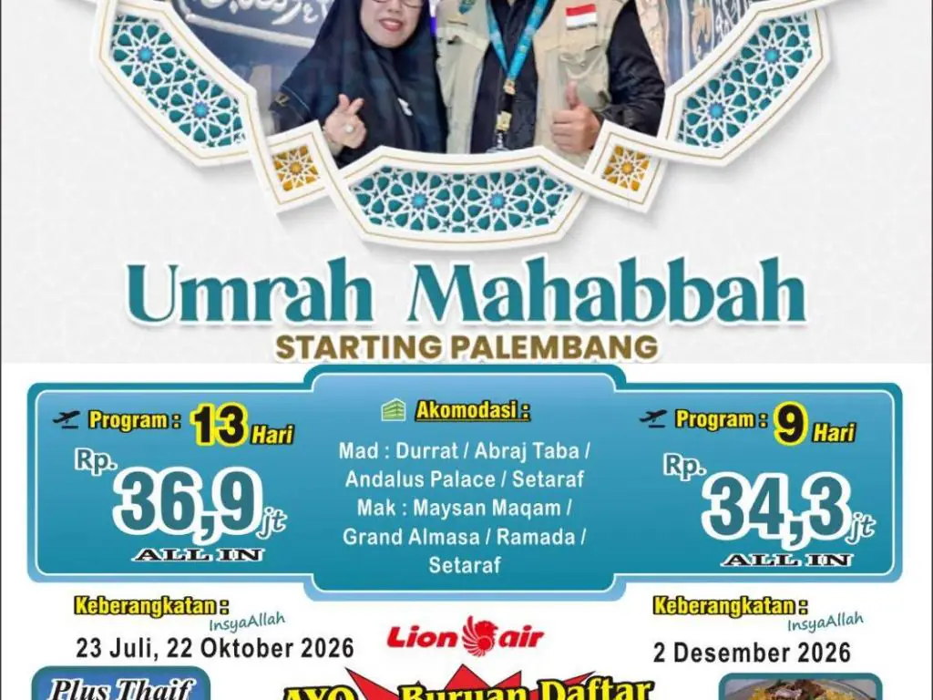 Umrah Mahabbah 13 H By Jt (Starting Palembang)