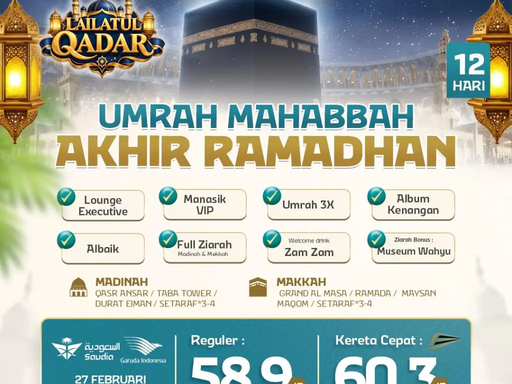 Umrah Mahabbah Akhir Ramadhan 12 H By Ga / Sv ( Lailatul Qadar )