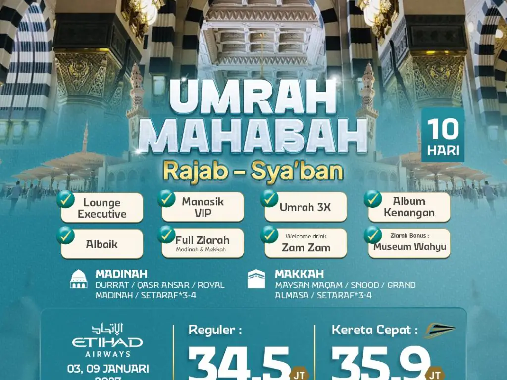 Umrah Mahabbah + Kereta Cepat  10 H By Ey ( Rajab - Sya'ban )