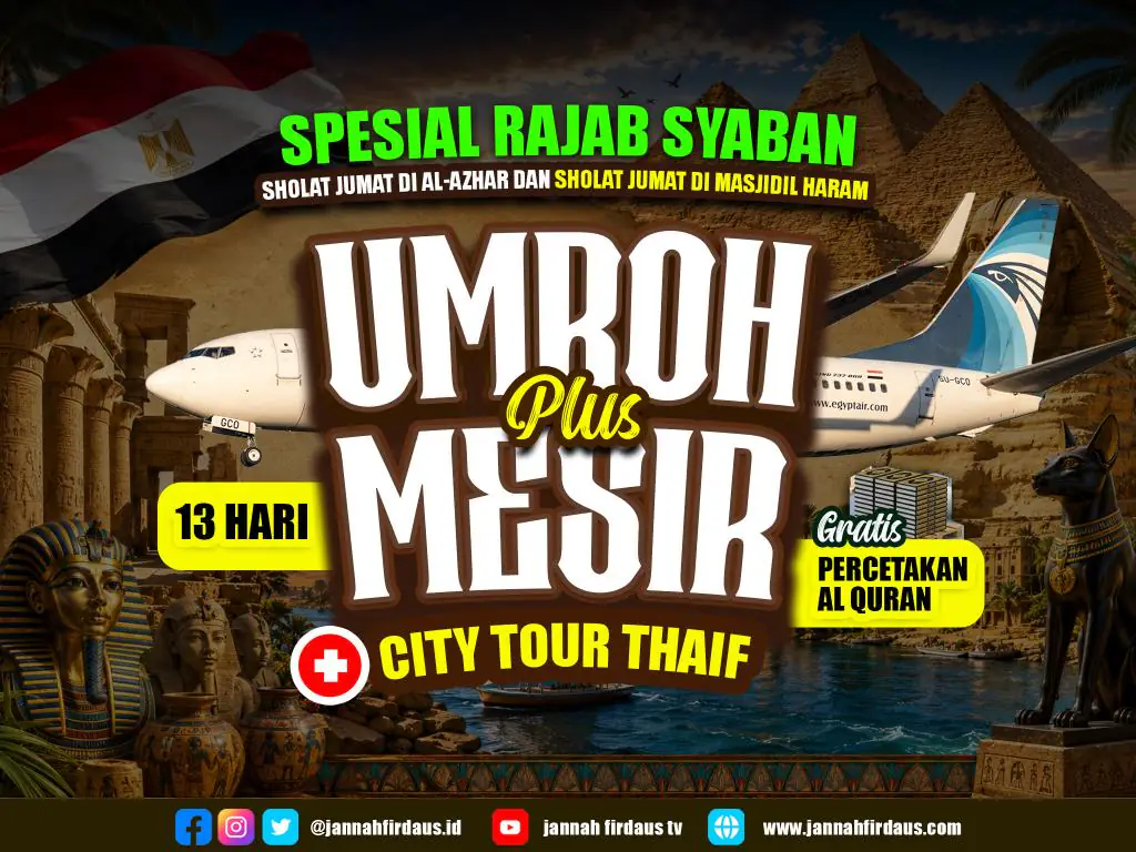 Umrah Plus Mesir Akhir Tahun / Rajab Sya'ban Bintang 5 - 25 Desember 2026
