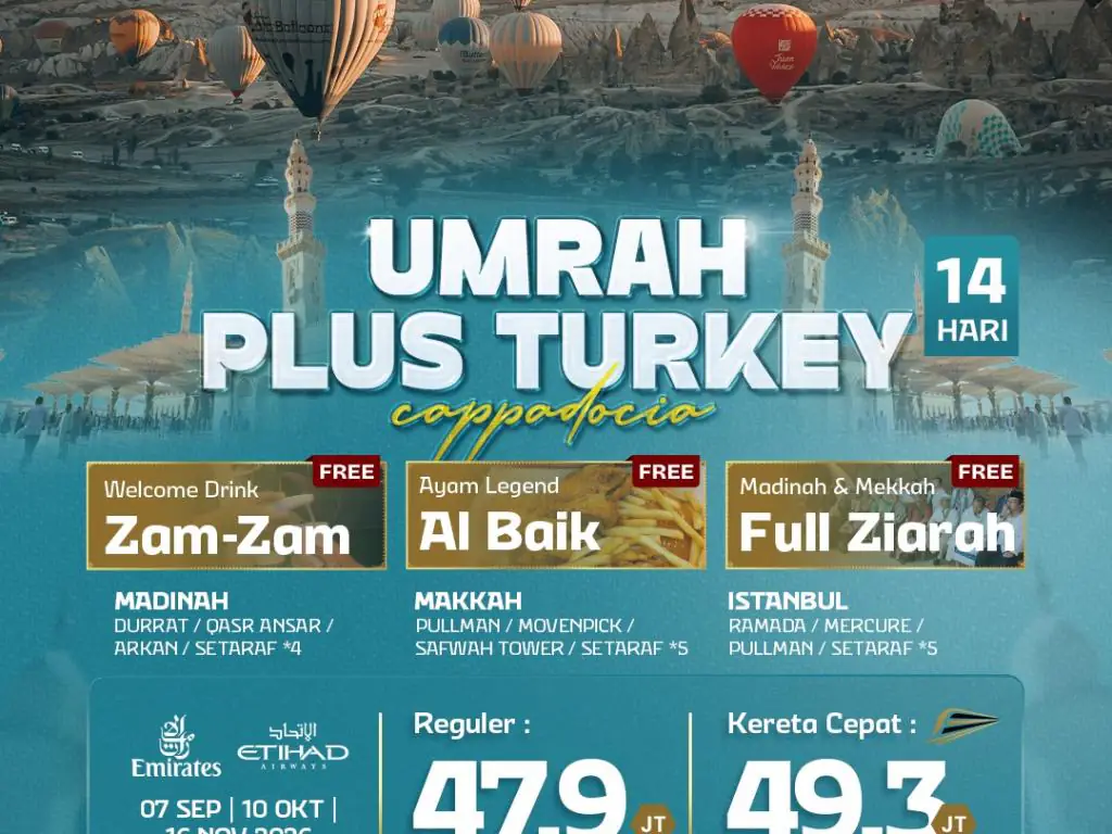 Umrah Plus Turkey Cappadocia + Kereta Cepat 14 H By Ek / Ey