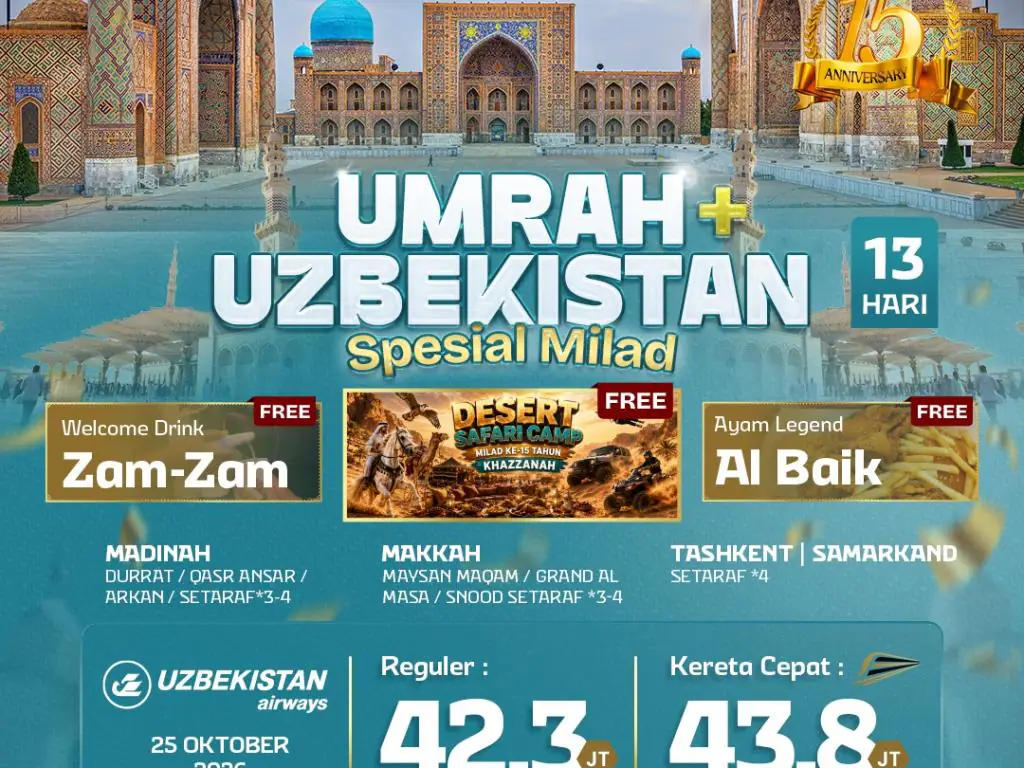 Umrah Plus Uzbekistan + Kereta Cepat  13 H ( Spesial Milad Mhb )