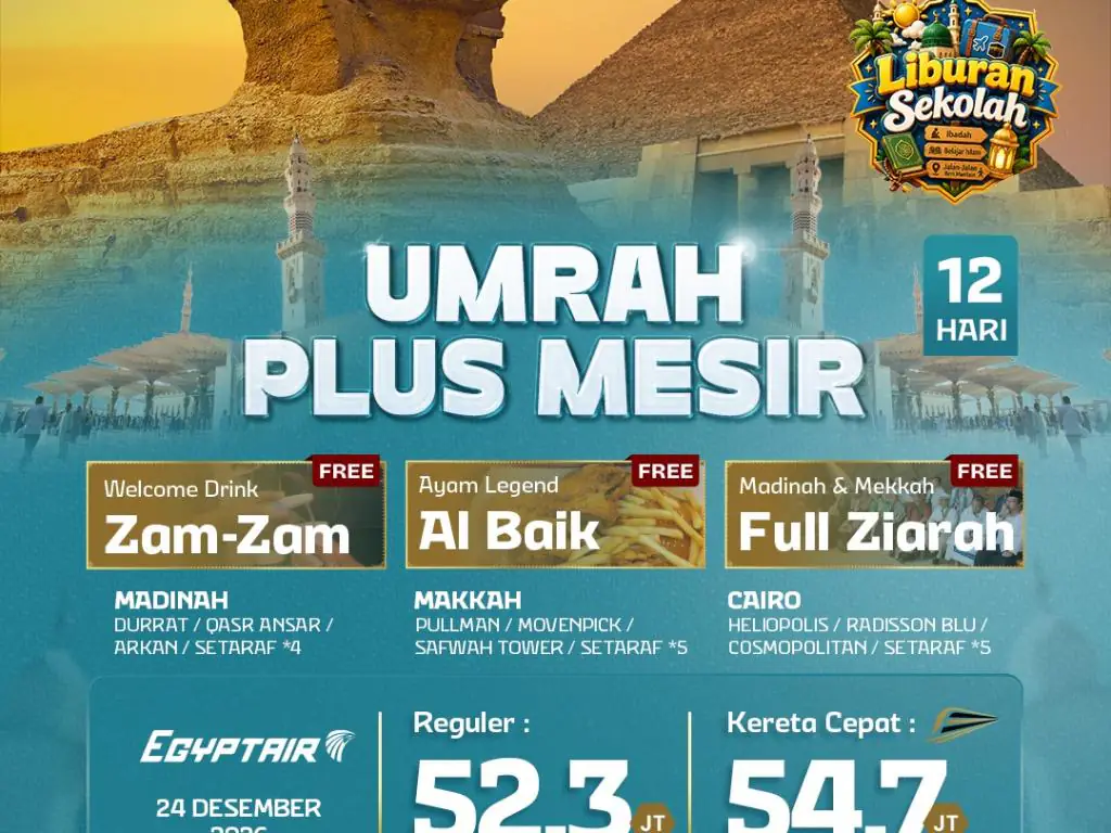 Umrah Plusmesir + Kereta Cepat 12 H By Ms (Liburan Sekolah ) *5