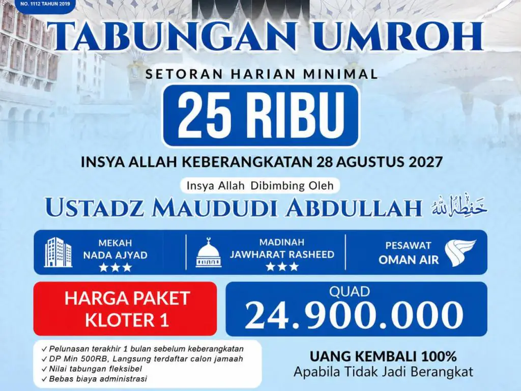 Umroh 9 Hari (28 Agustus 2027) Bersama Ustadz Maududi Abdullah - 28 Agustus 2027