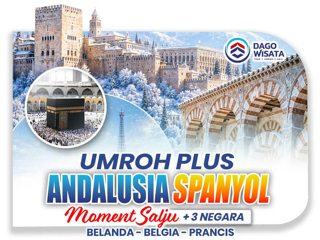Umroh Plus Andalusia Spanyol + 3 Negara (Belanda Belgia-perancis)