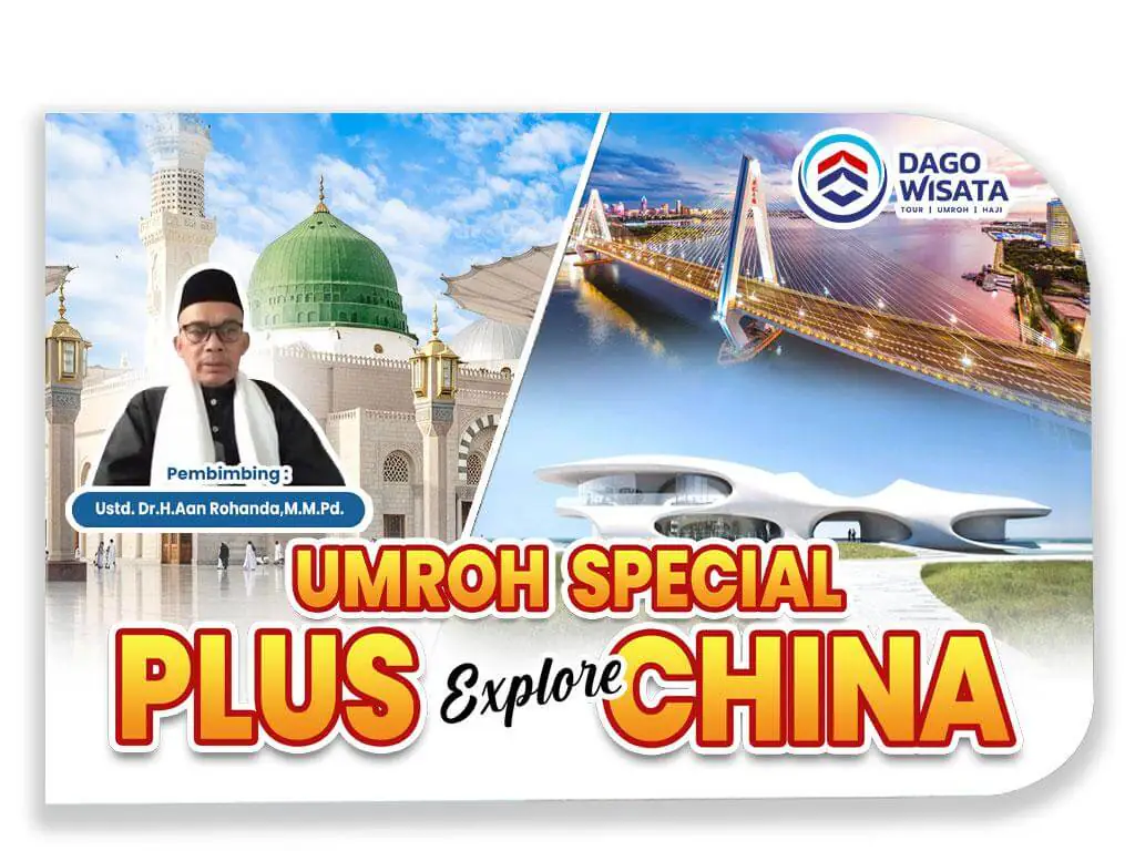 Umroh Plus China (Abah Aan) Perorangan