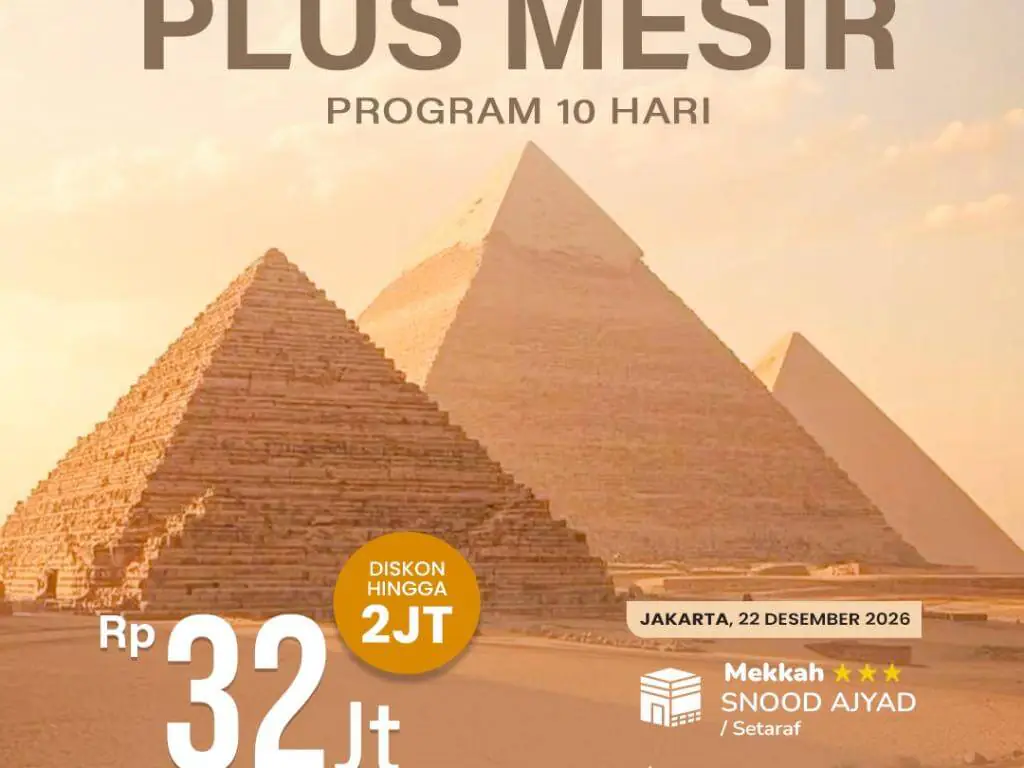 Umroh Plus Mesir ( 22 Desember 2026 ) - 22 Desember 2026