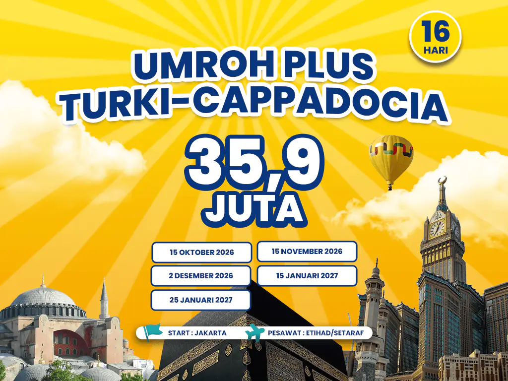 Umroh Plus Turki 16 Hari Start Jakarta (15 November 2026)