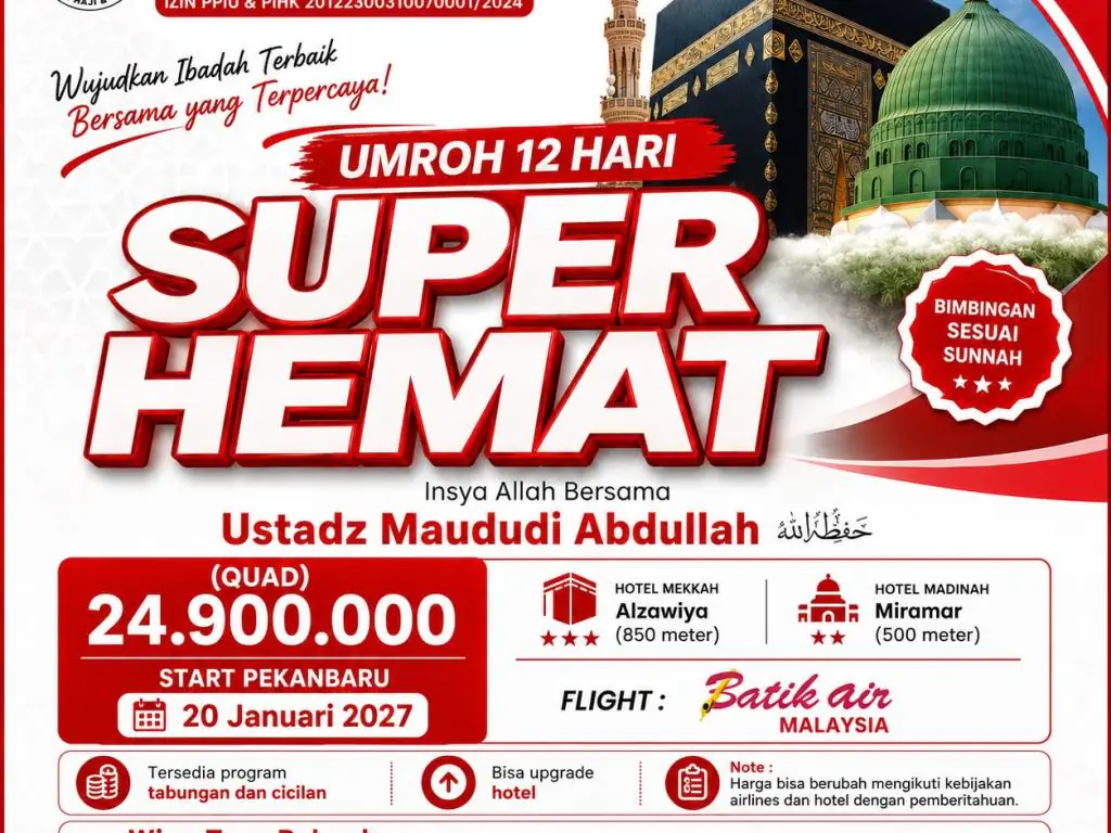 Umroh Super Hemat 12 Hari - Pekanbaru (20 Januari 2027) - 20 Januari 2027
