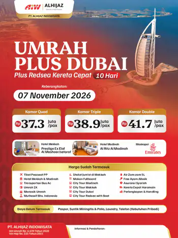 Plus Dubai+redsea 10hr (Kereta Cepat) Mix Rahmah & Uhud