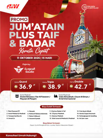 Promo Jum'atain Plus Taif + Badar 15hr ( Kereta Cepat)