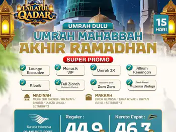 Umrah Mahabah Akhir Ramadhan  15h Super Promo By Ga  (Umrah Dulu)