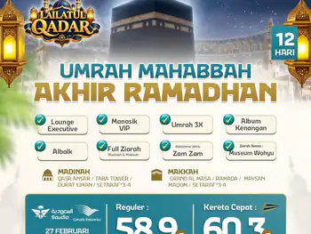 Umrah Mahabbah Akhir Ramadhan + Kereta Cepat 12 H By Ga / Sv ( Lailatul Qadar )