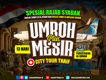 Umrah Plus Mesir Akhir Tahun / Rajab Sya'ban Bintang 5 - 08 Januari 2027