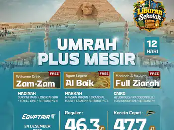 Umrah Plus Mesir + Kereta Cepat 12 H By Ms (Liburan Sekolah )