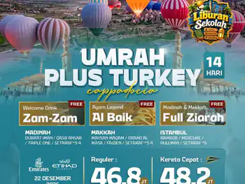 Umrah Plus Turkey Cappadocia 14 H By Ek / Ey (Liburan Sekolah )
