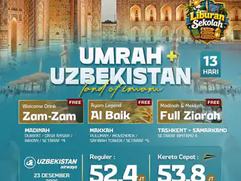 Umrah Plus Uzbekistan 13 H By Hy ( Libur Sekolah ) *5