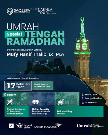 Umroh Pertengahan Ramadhan Saqeefa 17 Februari 2027