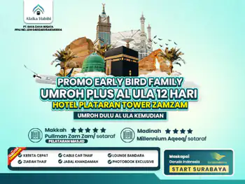 Umroh Plus Al Ula 12 Hari Start Surabaya (Umroh Dulu Al Ula Kemudian) (05 Oktober 2026)