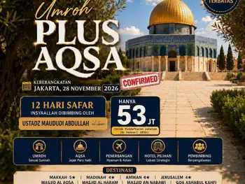 Umroh Plus Aqsa Keberangkatan Jakarta - 28 November 2026