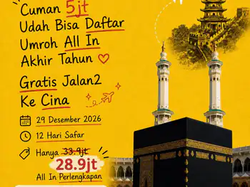 Umroh Plus China Akhir Tahun (29 Desember 2026) - 29 Desember 2026