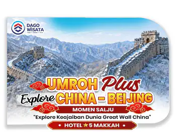 Umroh Plus China Beijing