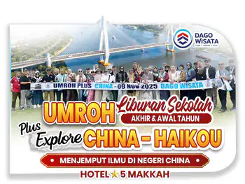Umroh Plus China Haikou Liburan Akhir & Awal Tahun