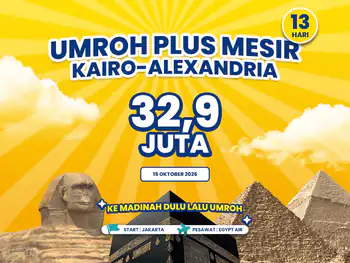 Umroh Plus Mesir 13 Hari Kairo & Alexandria Start Jakarta (Madinah Dulu) (15 Oktober 2026)