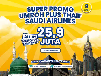 Umroh Plus Thaif 9 Hari Start Jakarta (Madinah Dahulu Lalu Umroh) (21 November 2026)