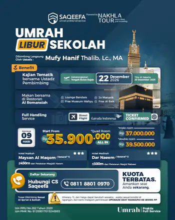 Umroh Saqeefa Liburan Akhir Tahun 22 Desember 2026