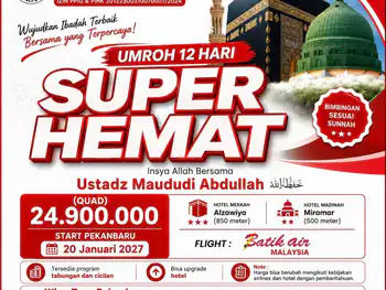 Umroh Super Hemat 12 Hari - Pekanbaru (20 Januari 2027) - 20 Januari 2027